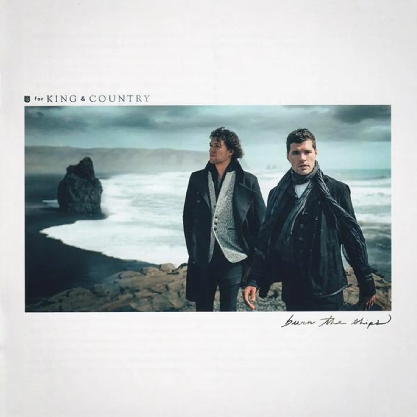 for KING & COUNTRY BURN THE SHIPS CD