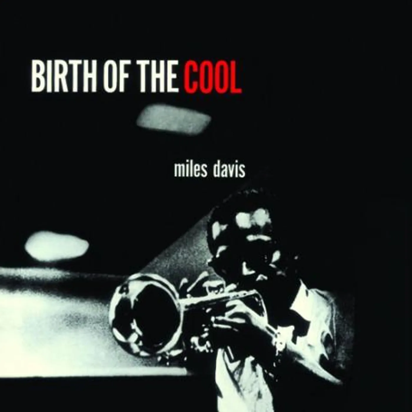 Miles Davis BIRTH OF THE COOL (12 BONUS TRACKS/MINI LP JACKET/24BIT REMASTER) CD