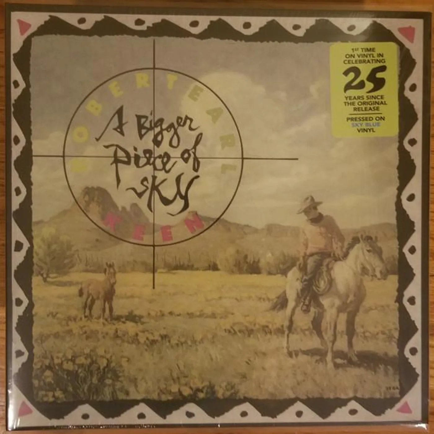 Robert Earl Keen BIGGER PIECE OF SKY Vinyl Record