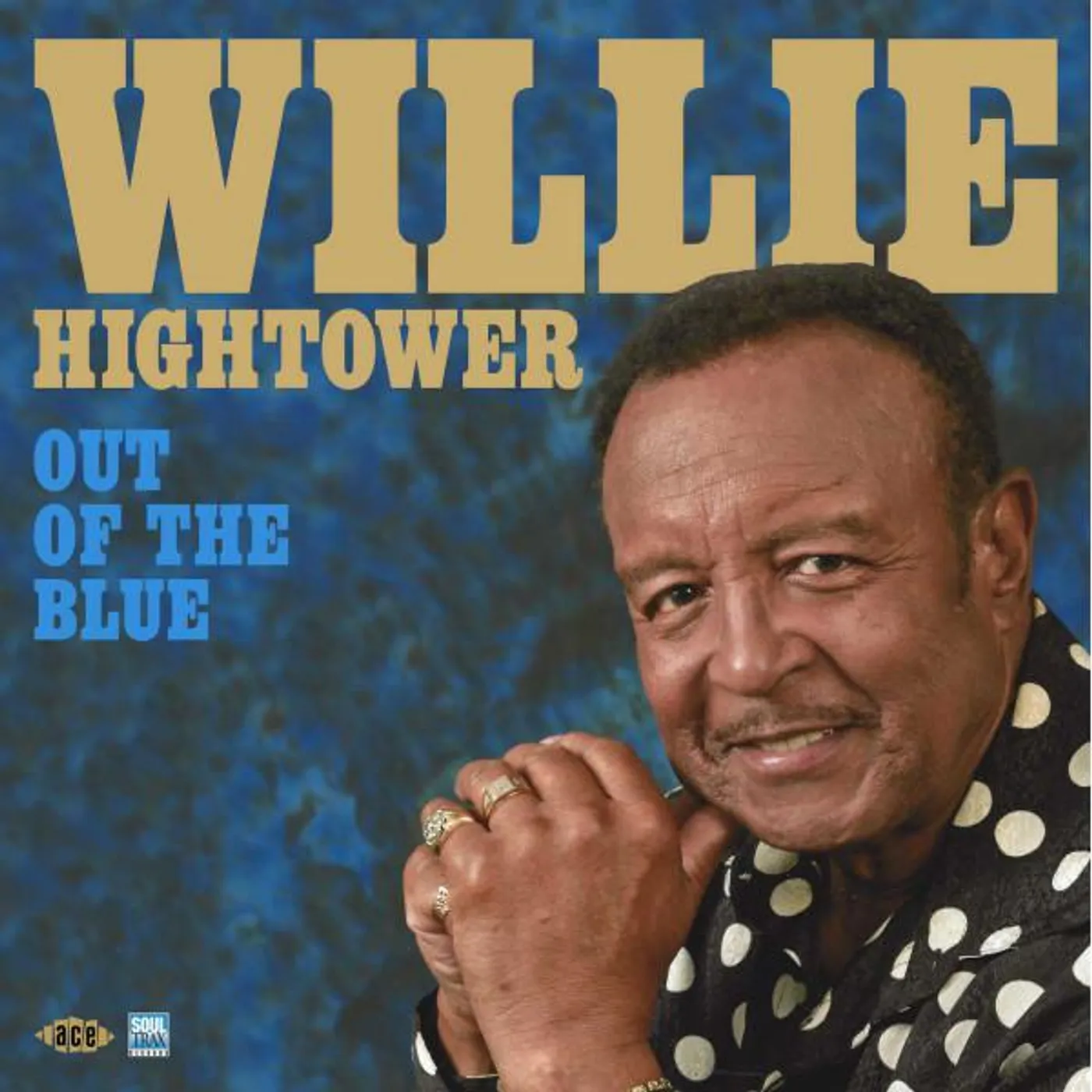 Willie Hightower OUT OF THE BLUE Vinyl Record