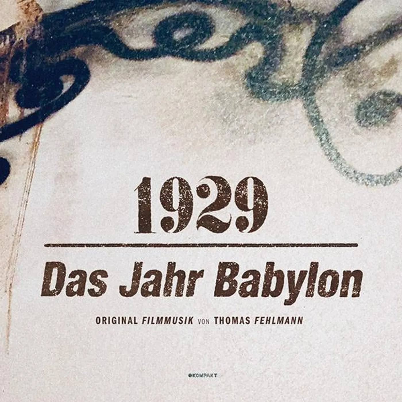 Thomas Fehlmann 1929 - Das Jahr Babylon CD