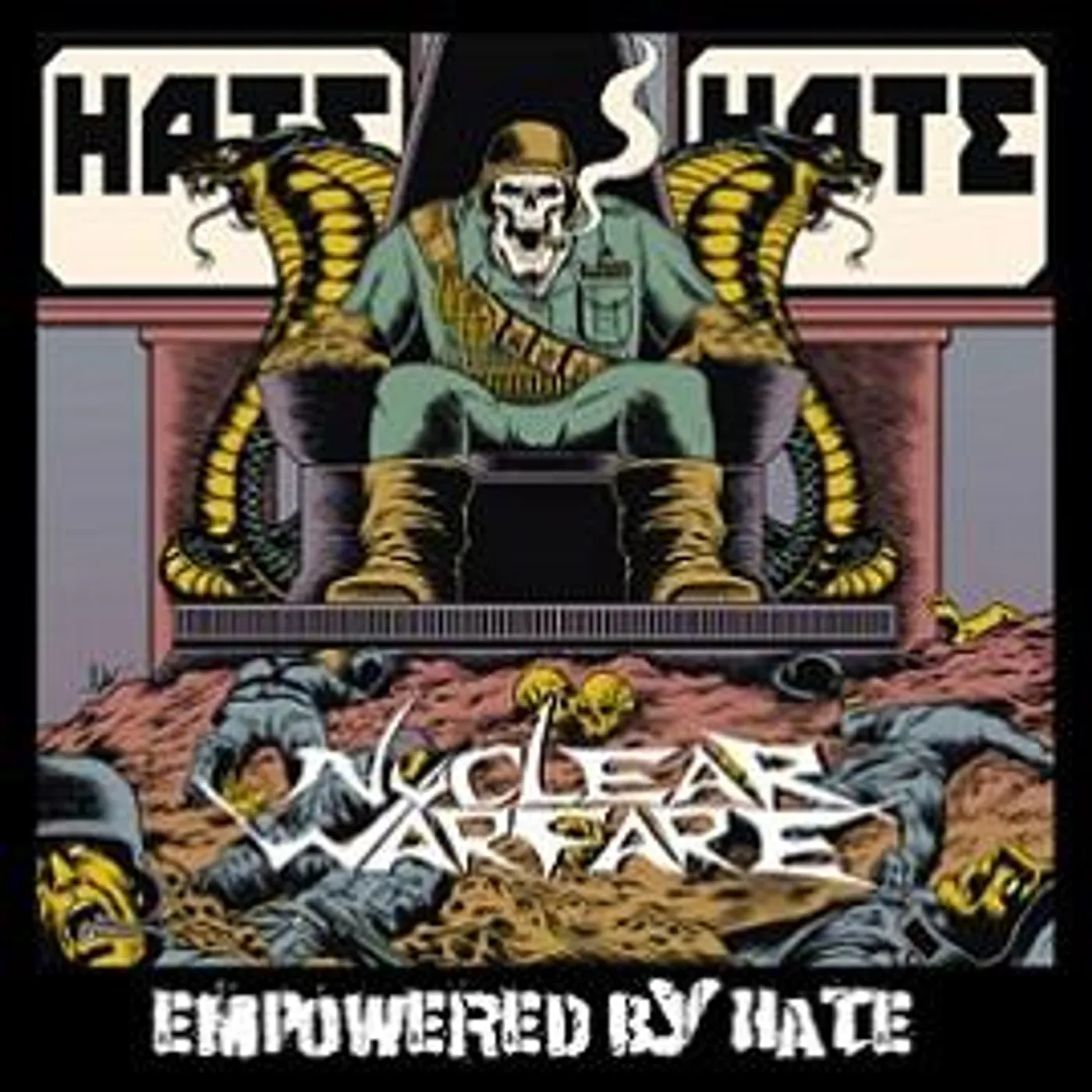 Nuclear Warfare EMPOWERED BY HATE CD