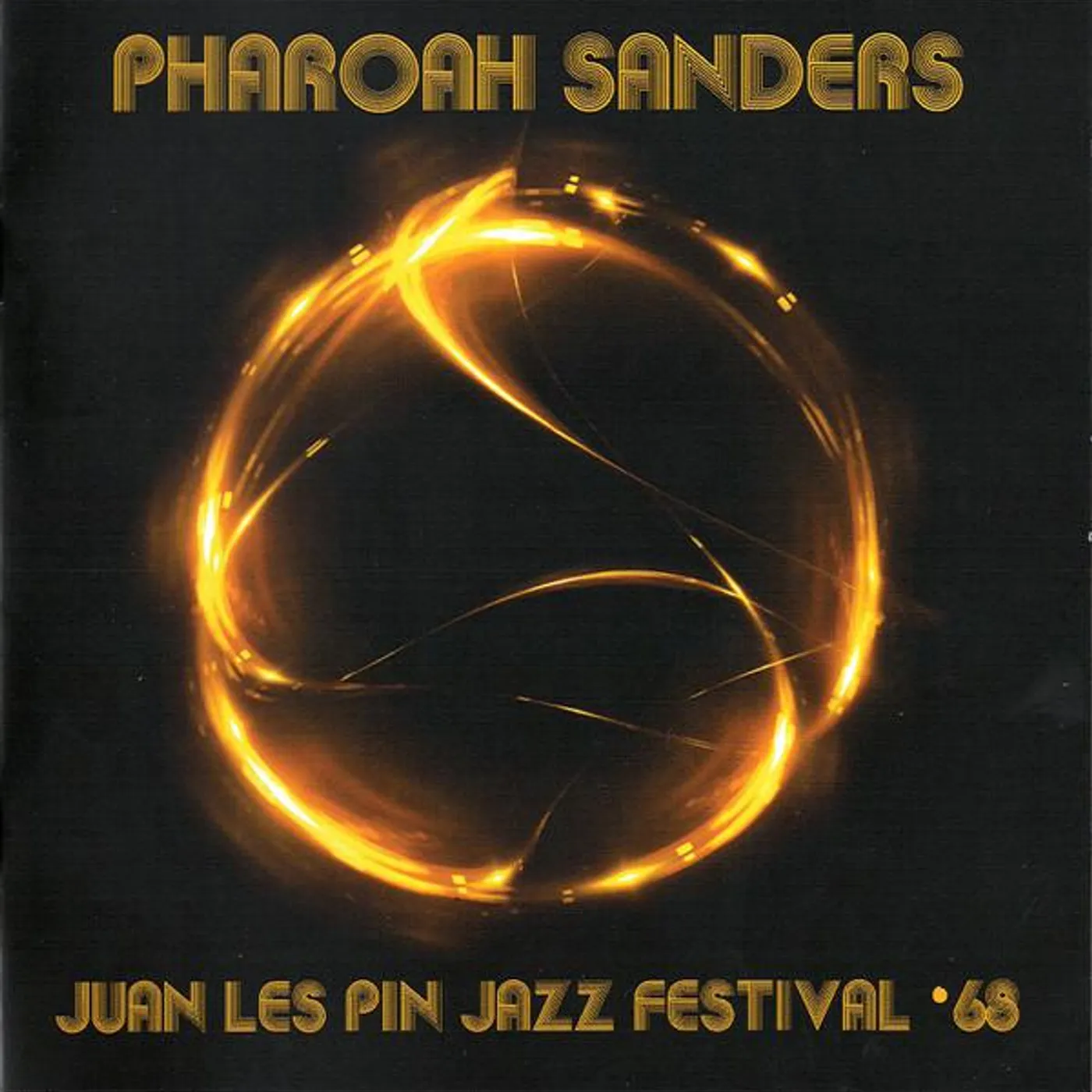 Pharoah Sanders JUAN LES PIN JAZZ FESTIVAL '68 CD