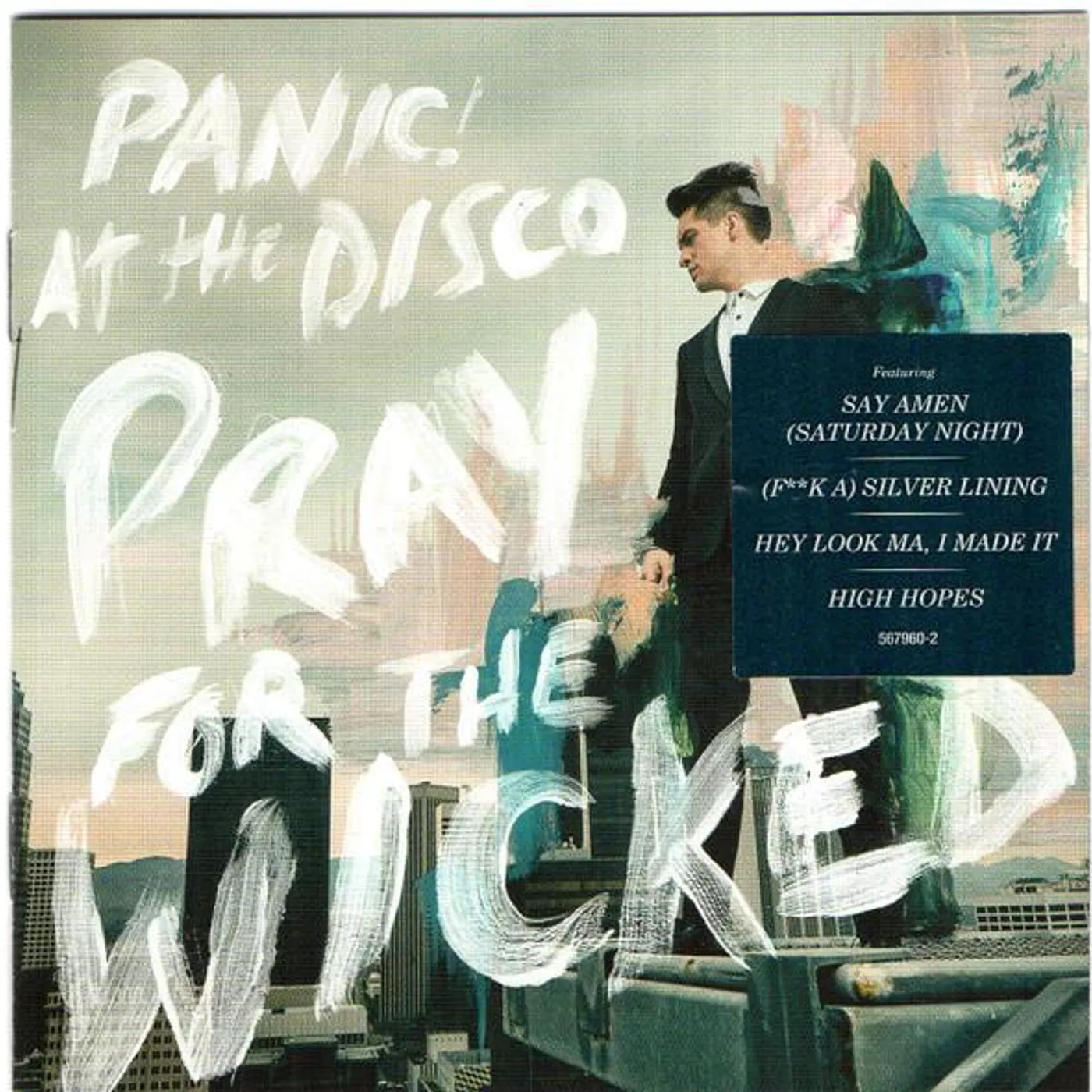Panic! At The Disco PRAY FOR THE WICKED CD