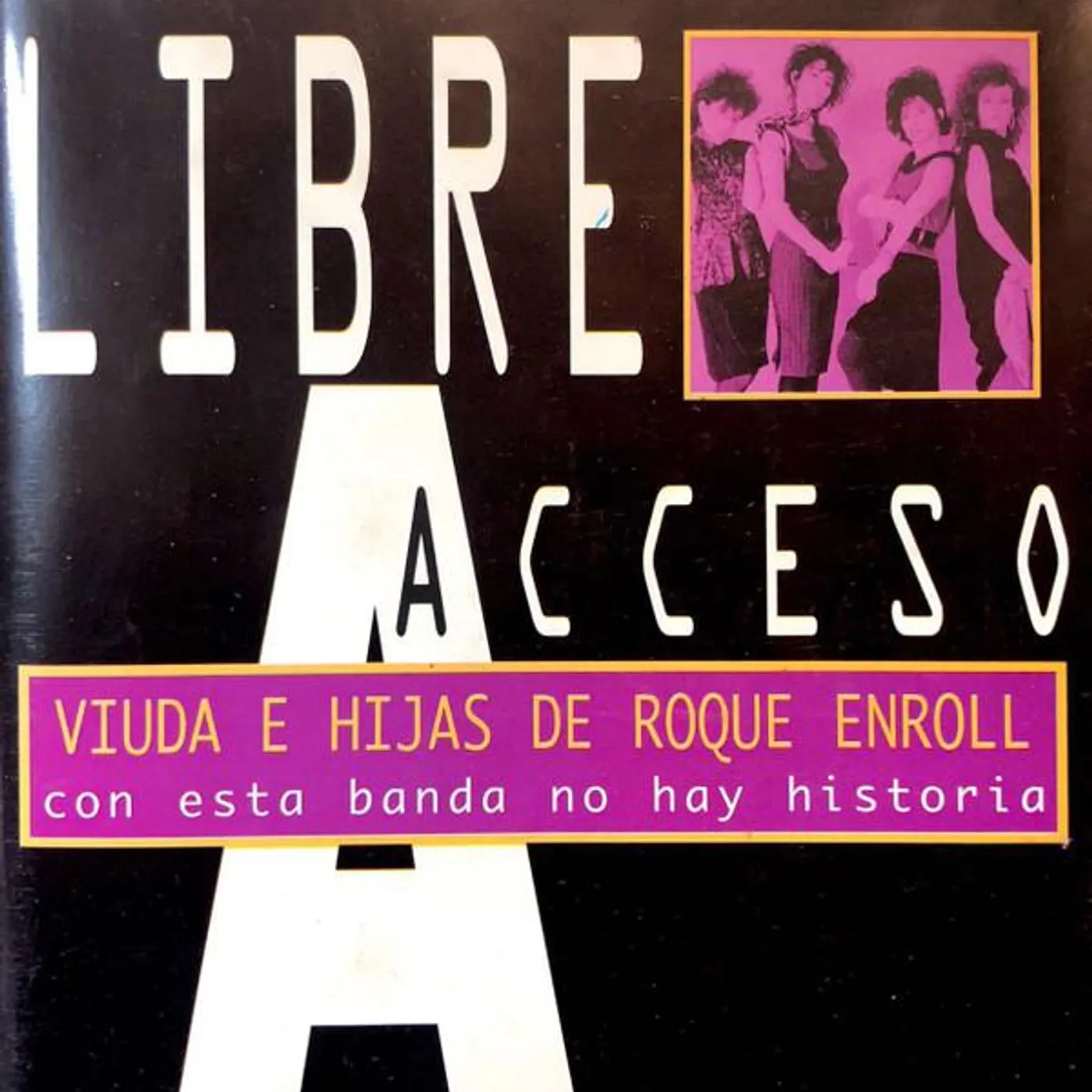 Viuda e Hijas de Roque Enroll CON ESTA BANDA NO HAY HISTORIA CD