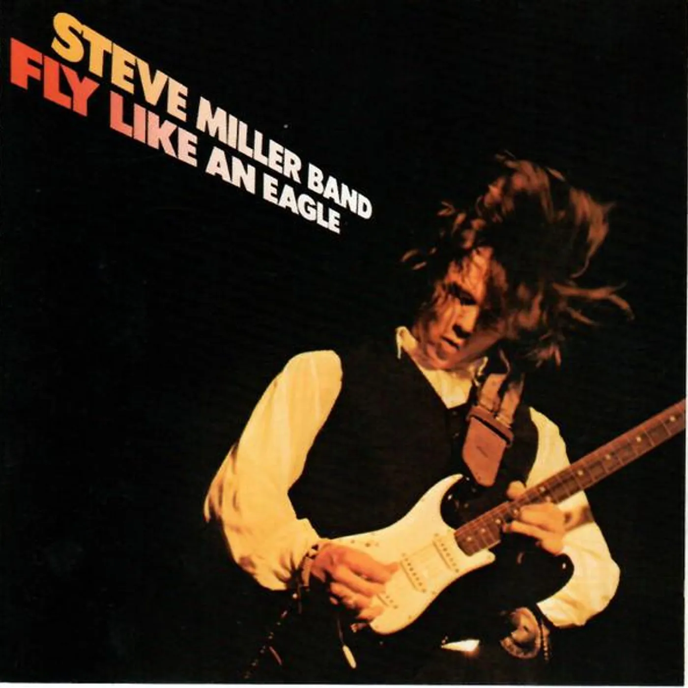 Steve Miller Band FLY LIKE AN EAGLE CD
