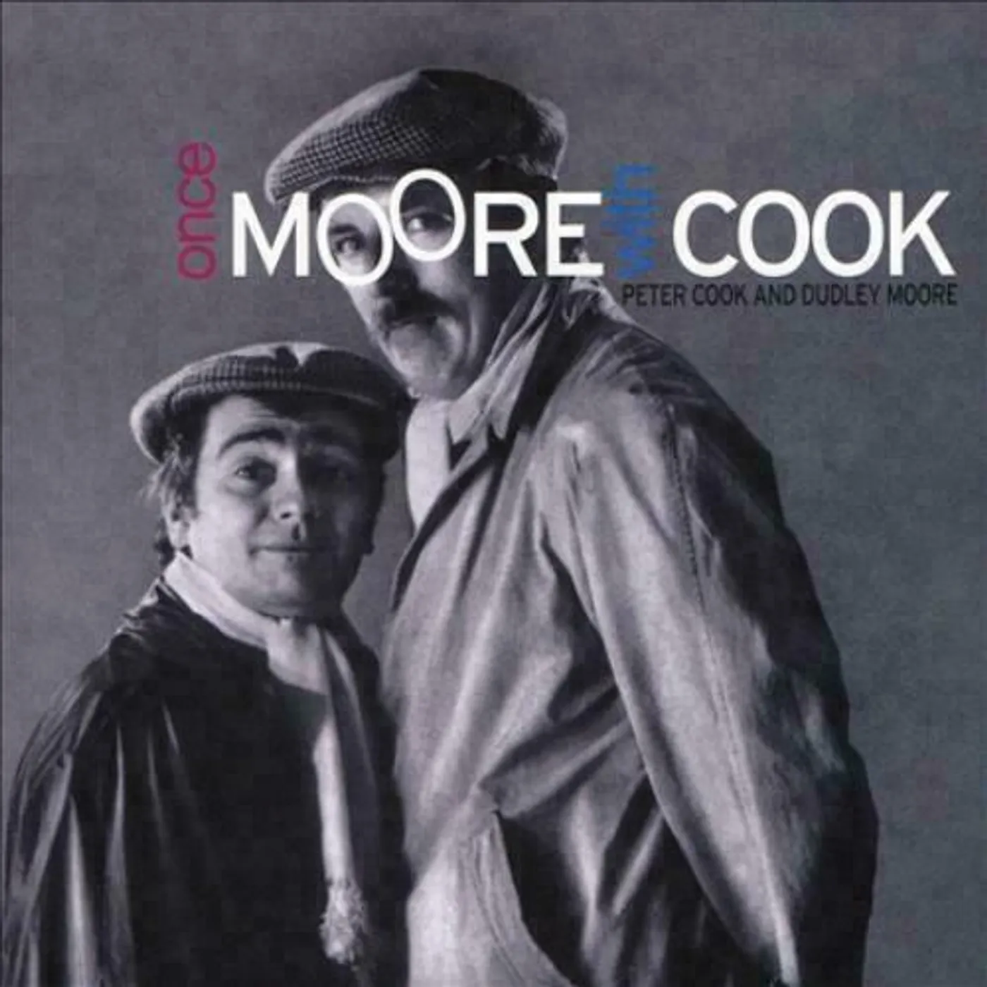 Peter Cook & Dudley Moore ONCE MOORE WITH COOK CD