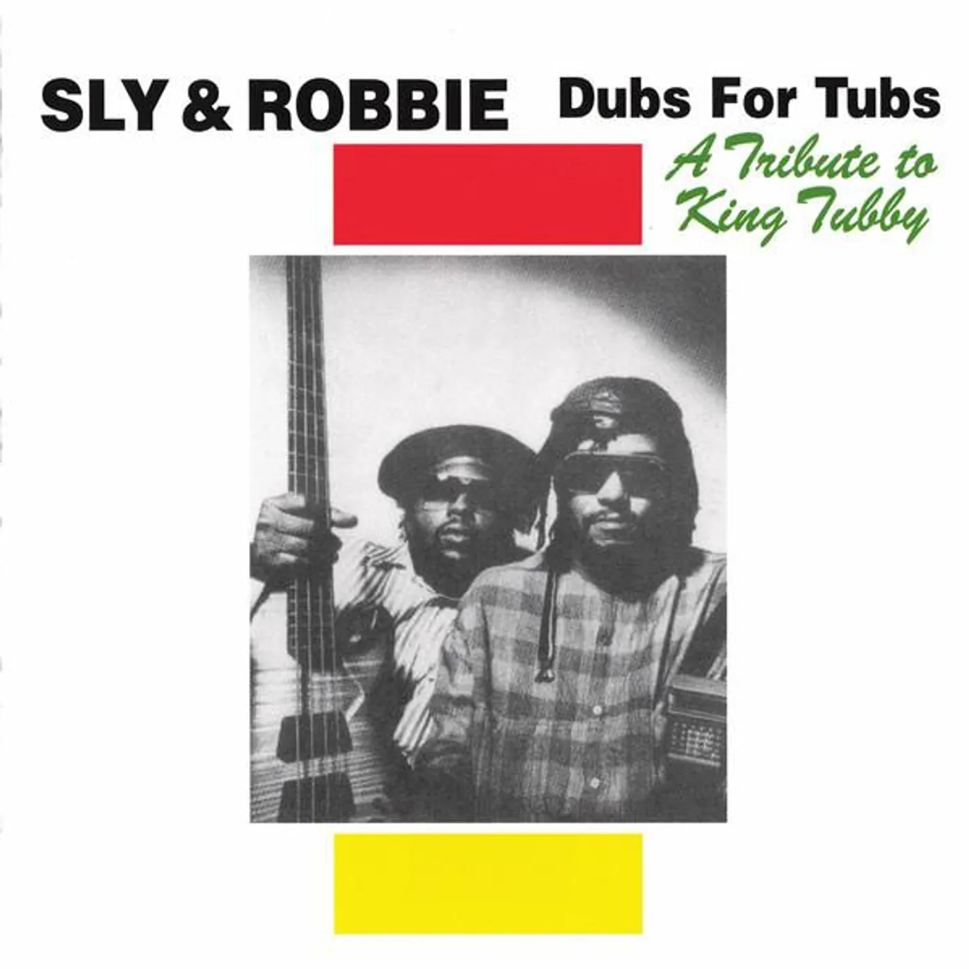 Sly & Robbie Dubs For Tubs: A Tribute To King Tubby CD