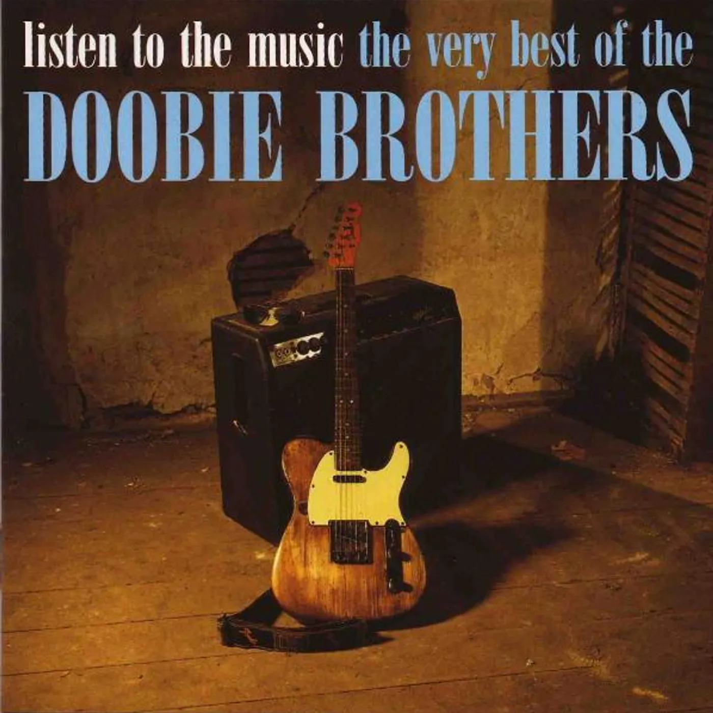 LISTEN TO THE MUSIC: VERY BEST OF THE DOOBIE BROTHERS CD