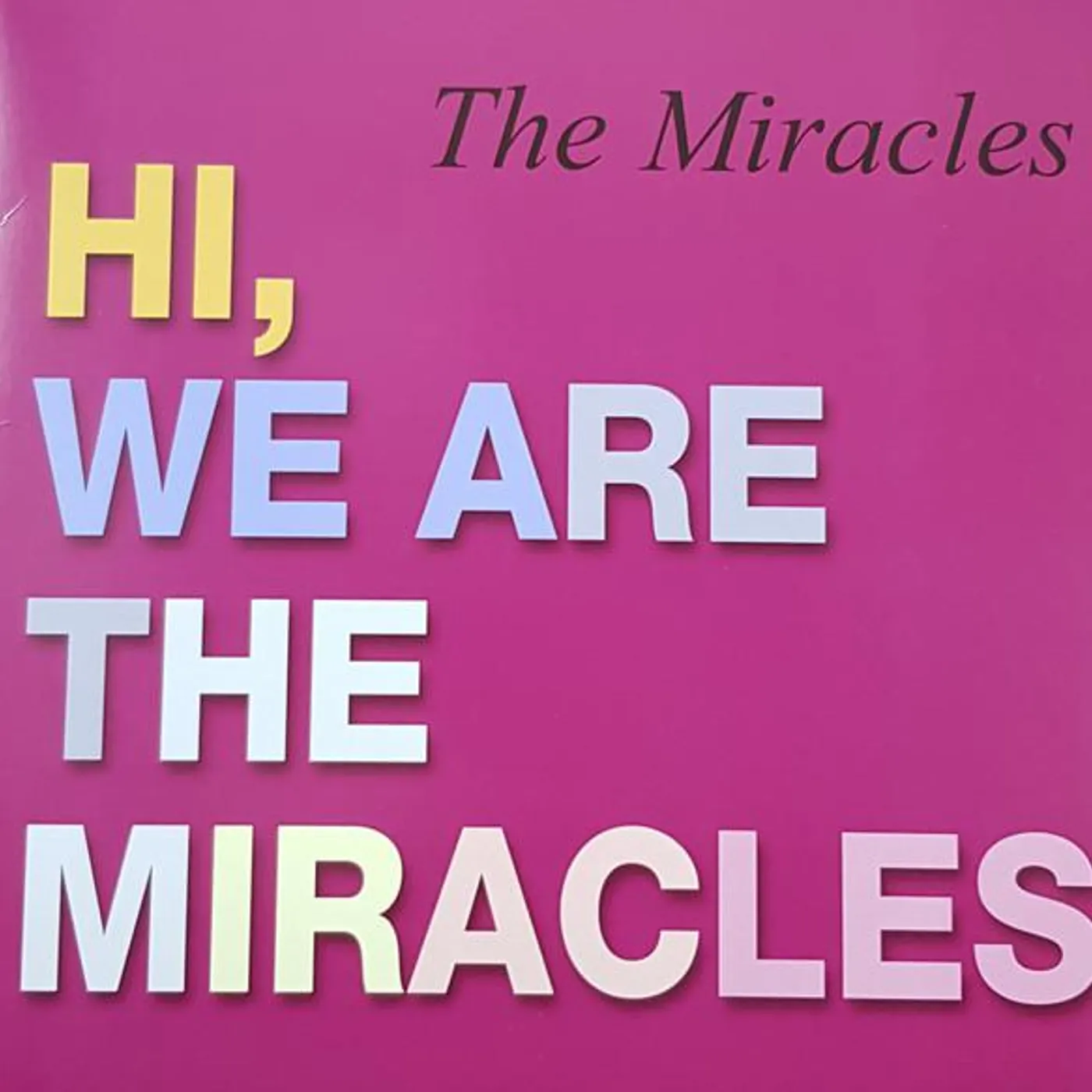 Hi We're The Miracles Vinyl Record