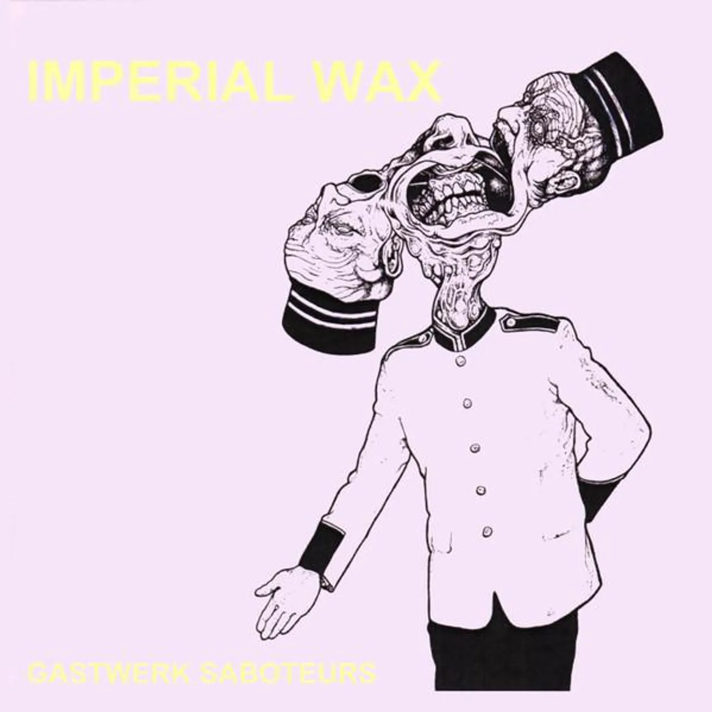 Imperial Wax GASTWERK SABOTEUR CD