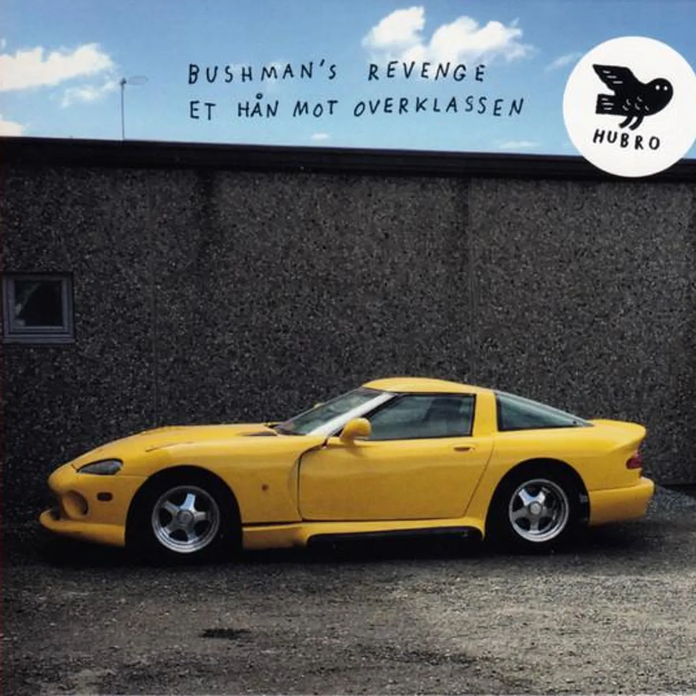 Bushman'S Revenge ET HAN MOT OVERKLASSEN CD