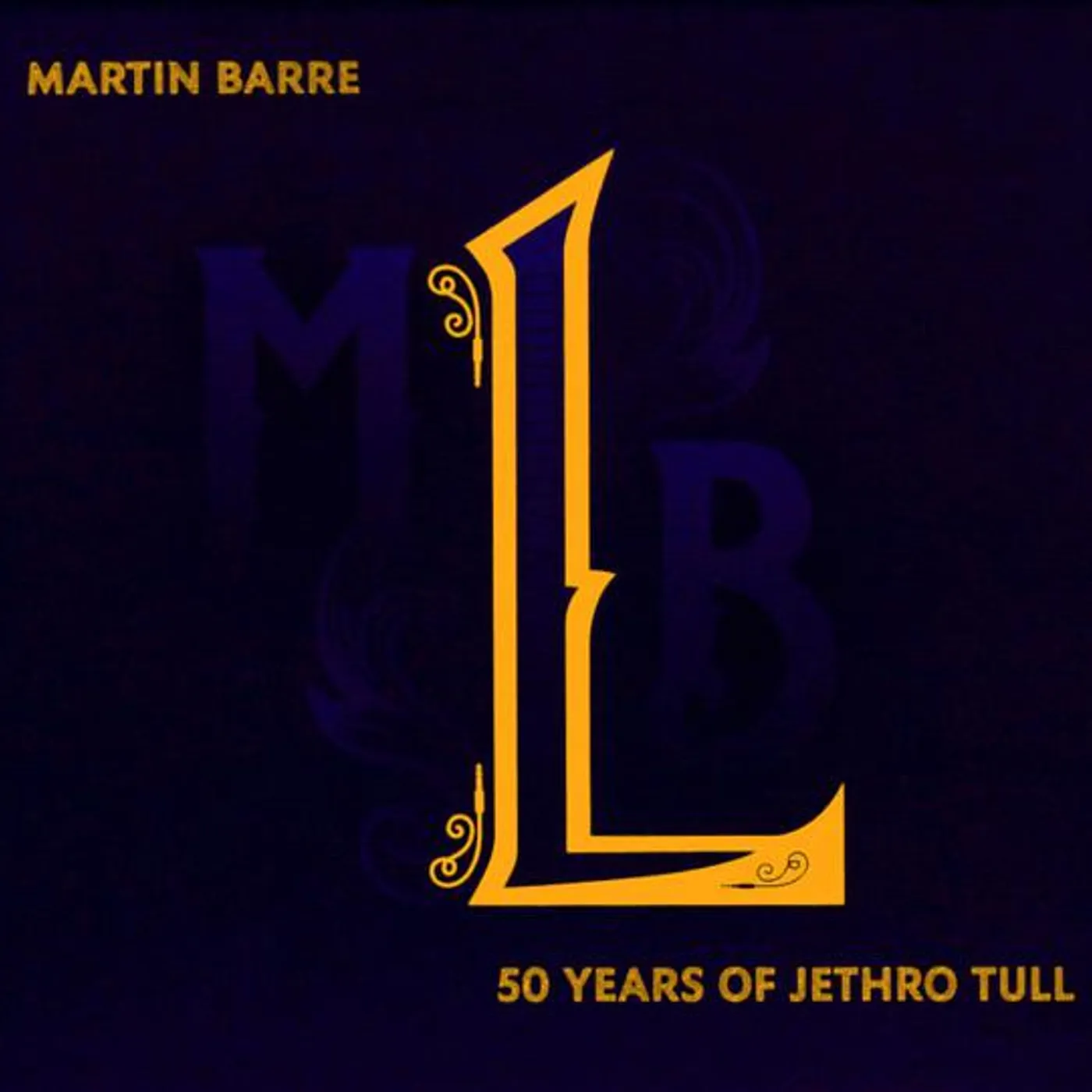 Martin Barre 50 YEARS OF JETHRO TULL CD