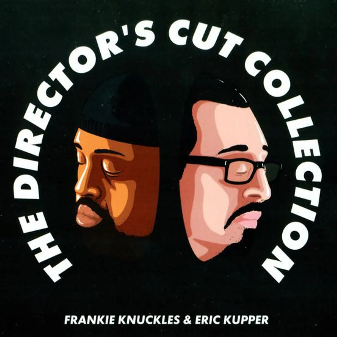 Frankie Knuckles & Eric Kupper DIRECTOR'S CUT COLLECTION (MIXED & UNMIXED) CD