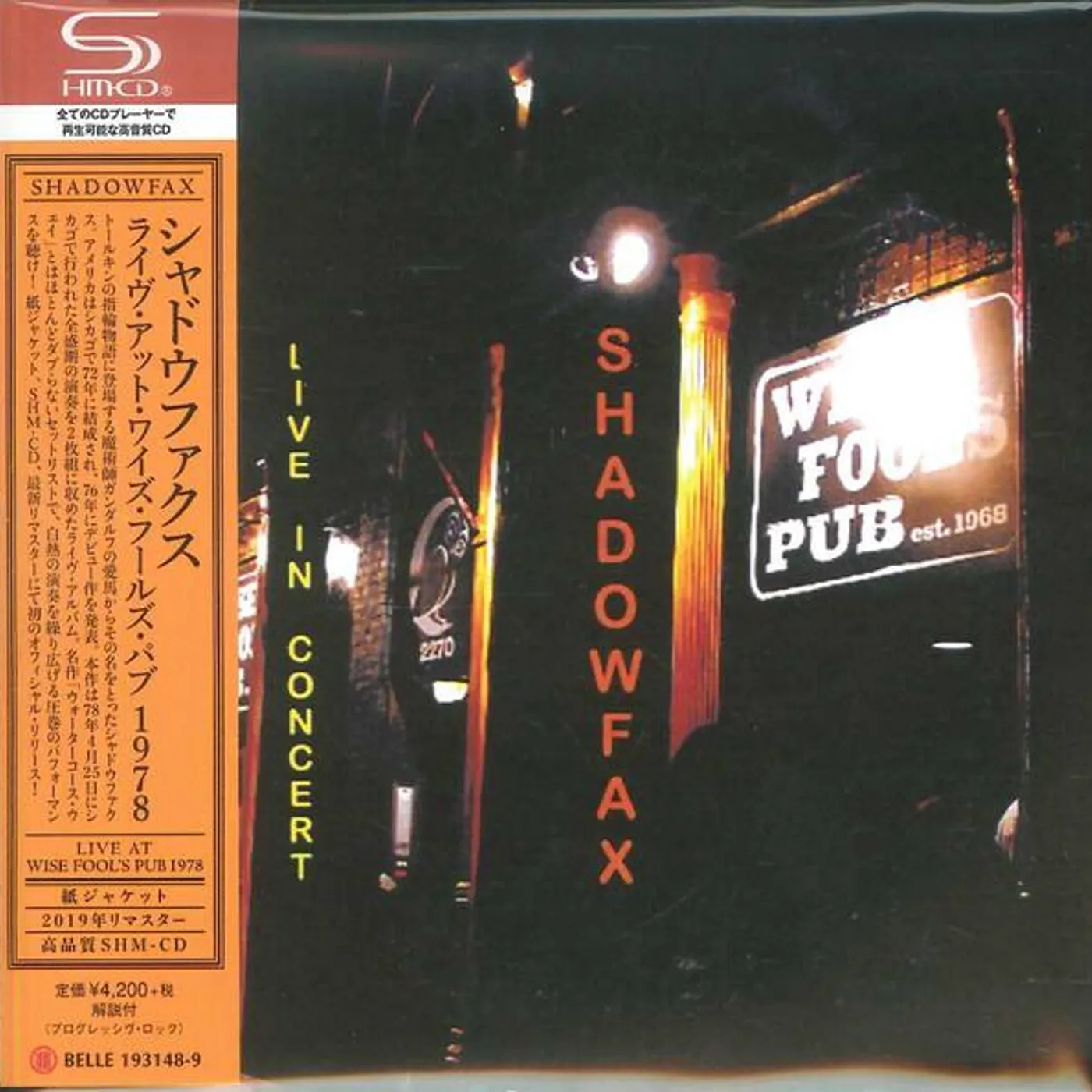 Shadowfax LIVE AT THE WISE FOOLS PUB 1978 CD