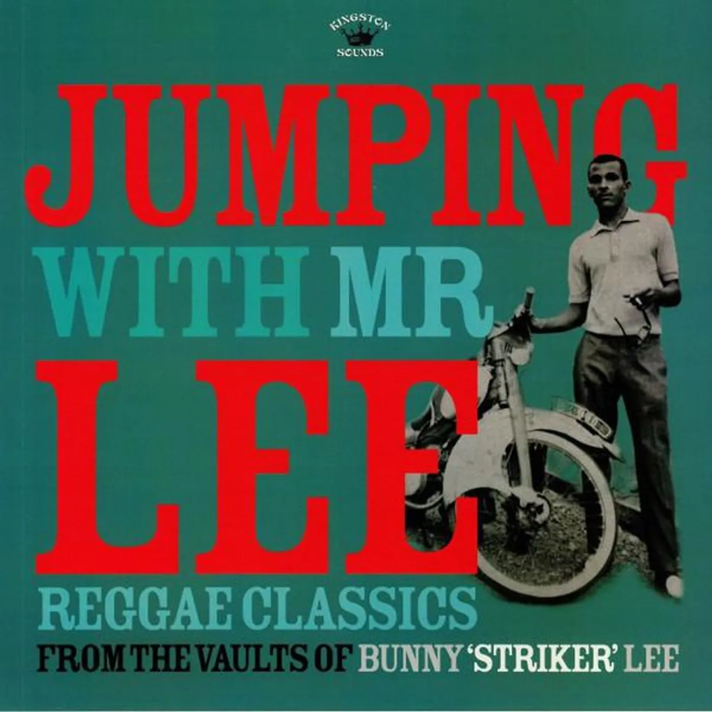 Various Artists  JUMPING WITH MR LEE: REGGAE CLASSICS FROM THE VAULT OF BUNNY STRIKER LEE Vinyl Record