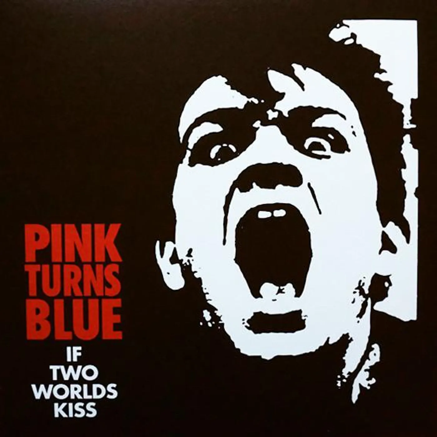 Pink Turns Blue IF TWO WORLDS KISS (CLEAR VINYL) Vinyl Record