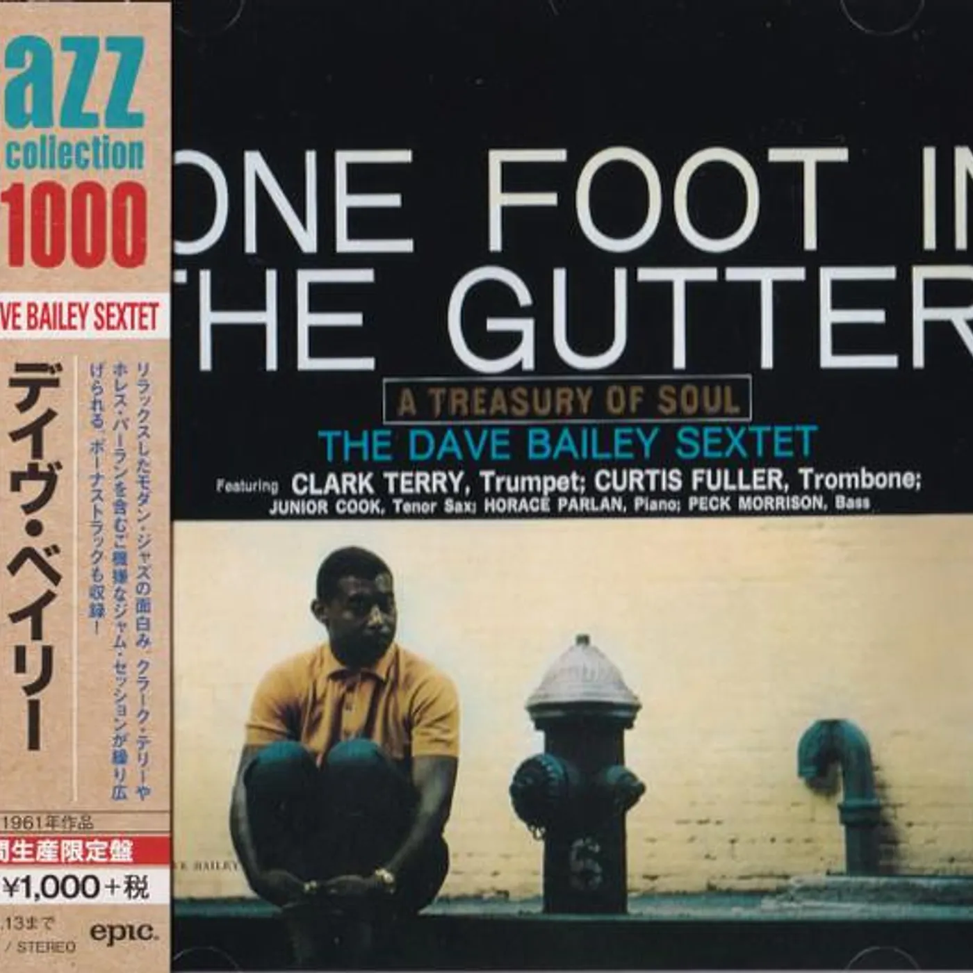 Dave Bailey ONE FOOT IN THE GUTTER CD