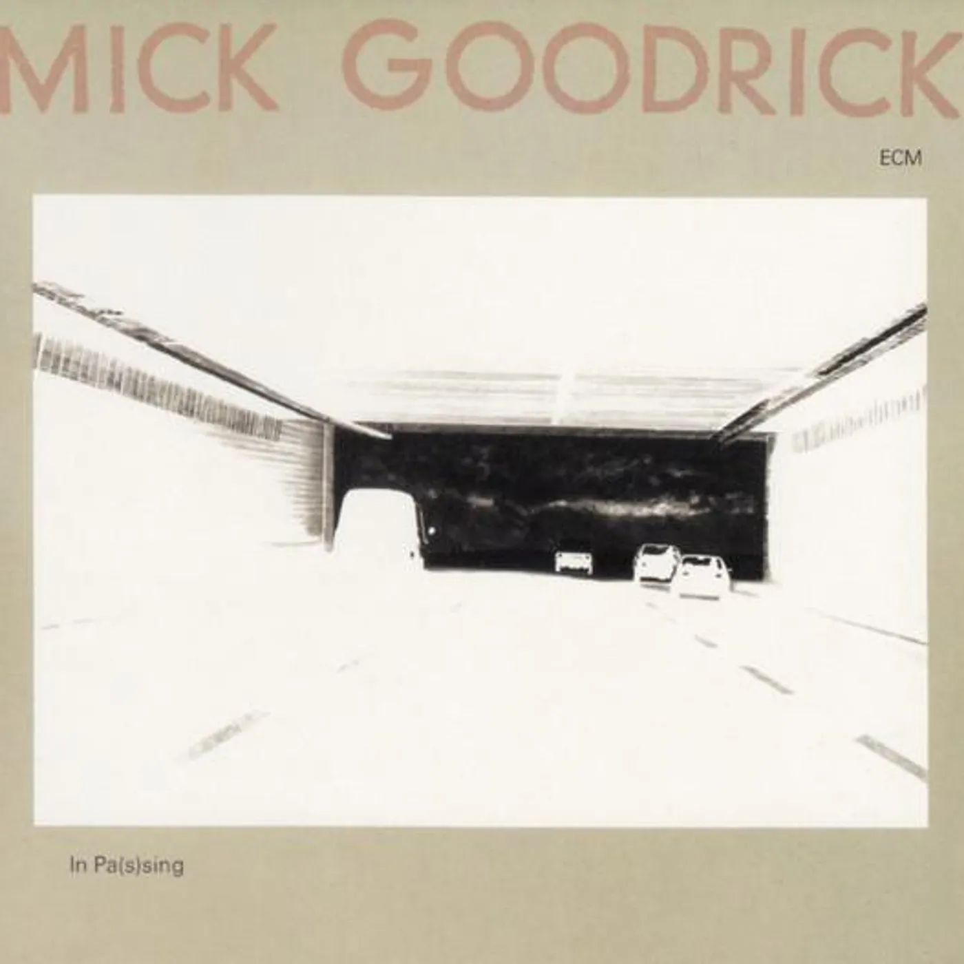 Mick Goodrick IN PAS(S)ING CD