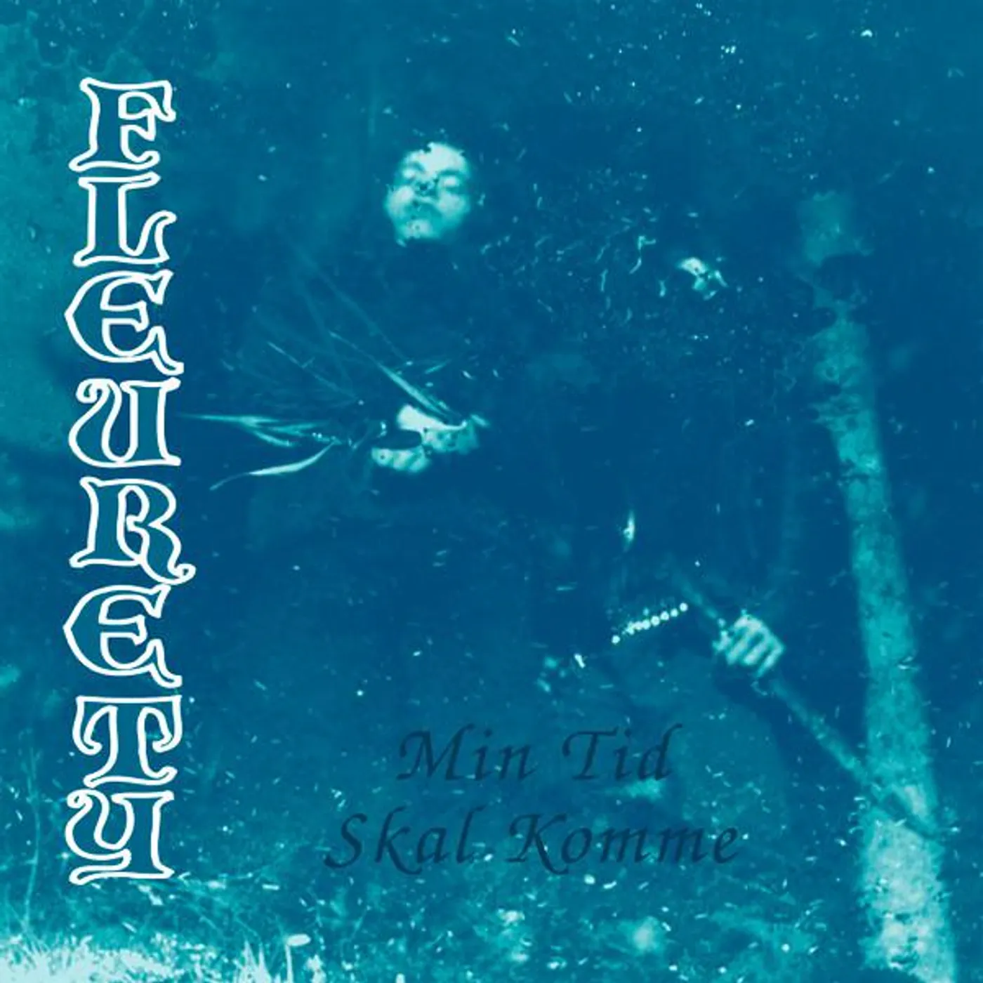 Fleurety MIN TID SKAL KOMME CD