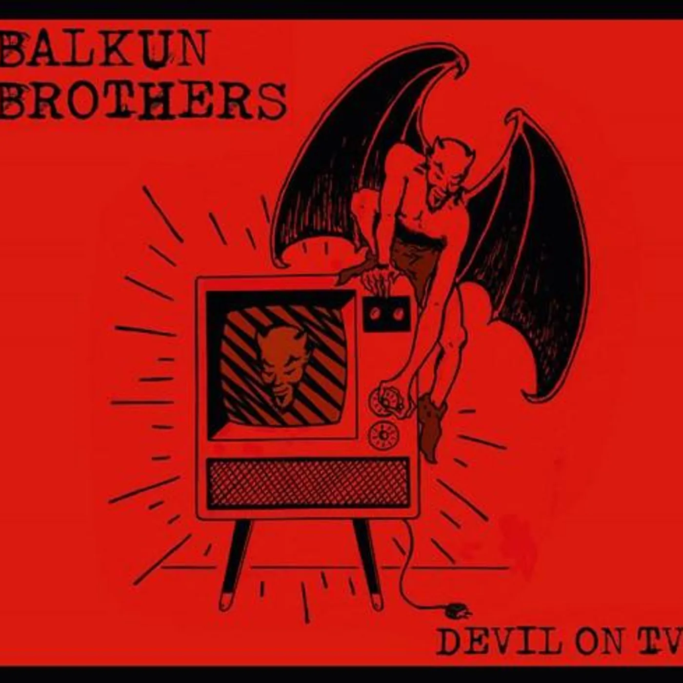 Balkun Brothers DEVIL ON TV CD