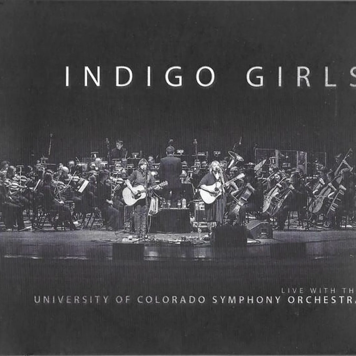 Indigo Girls LIVE WITH THE UNIVERSITY OF COLORADO SYMPHONY ORCHESTRA (2 CD) CD