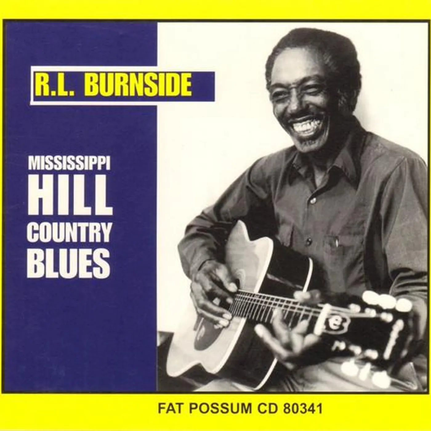 R.L. Burnside MISSISSIPPI HILL COUNTRY BLUES CD