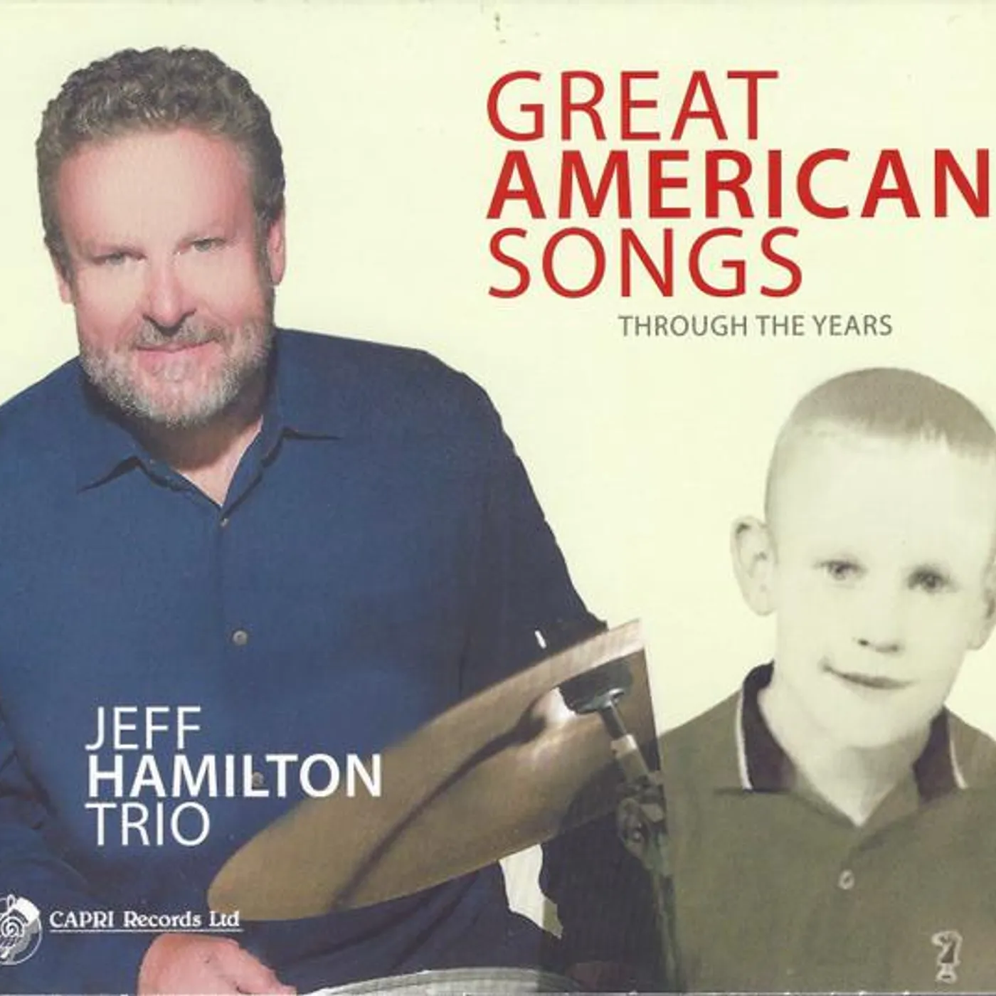 Jeff Hamilton GREAT AMERICAN SONGS THROUGH THE YEARS CD