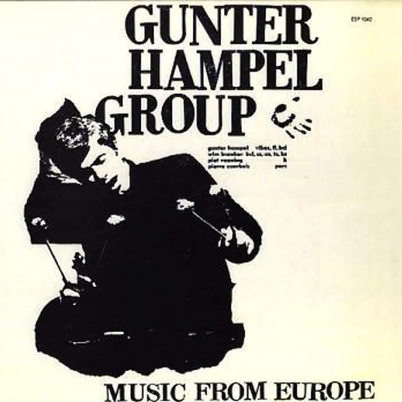 Gunter Hampel Group MUSIC FROM EUROPE CD
