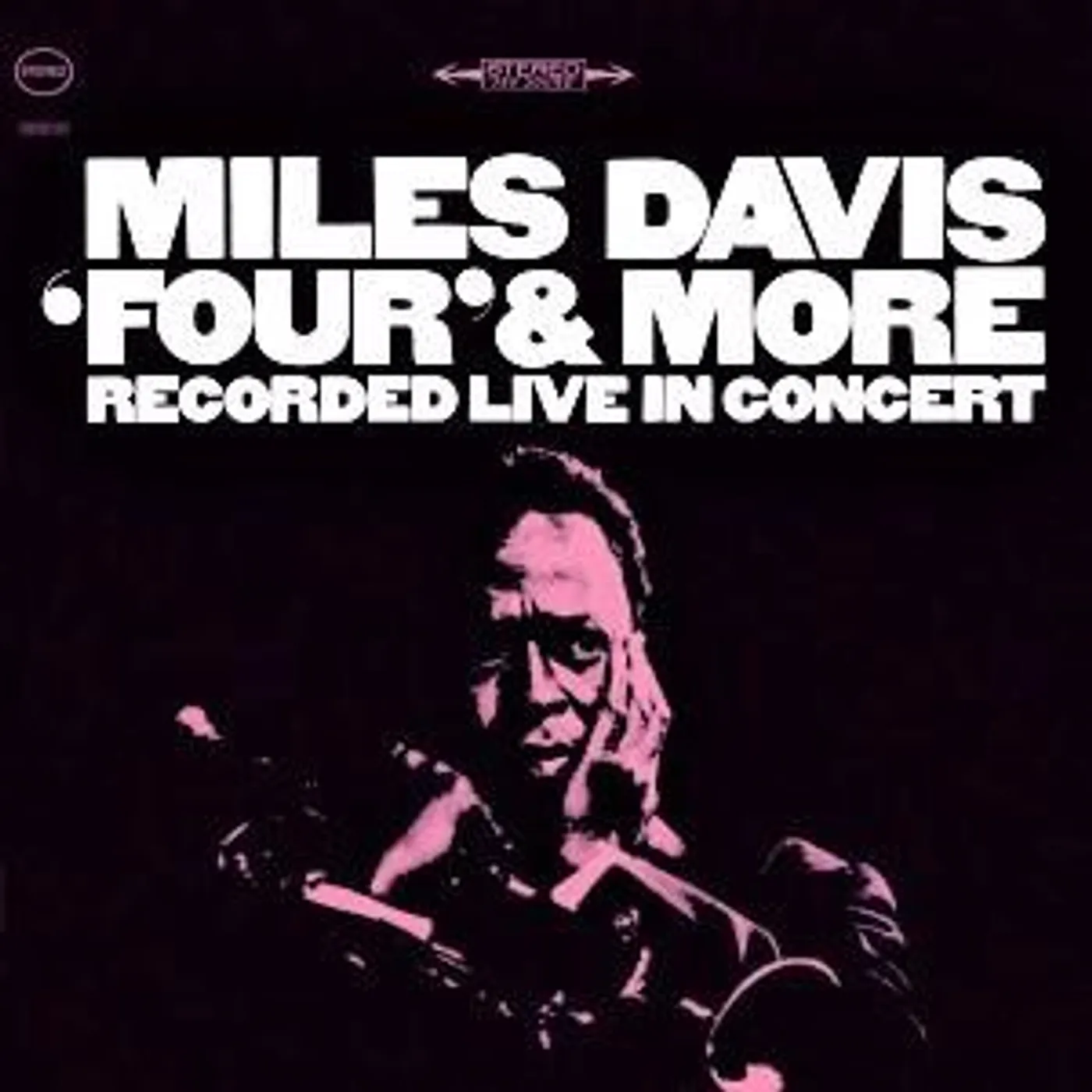 Miles Davis FOUR & MORE (IMPORT) CD