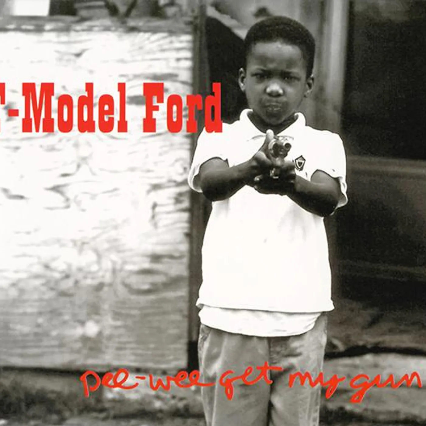 T-Model Ford PEE WEE GET MY GUN CD