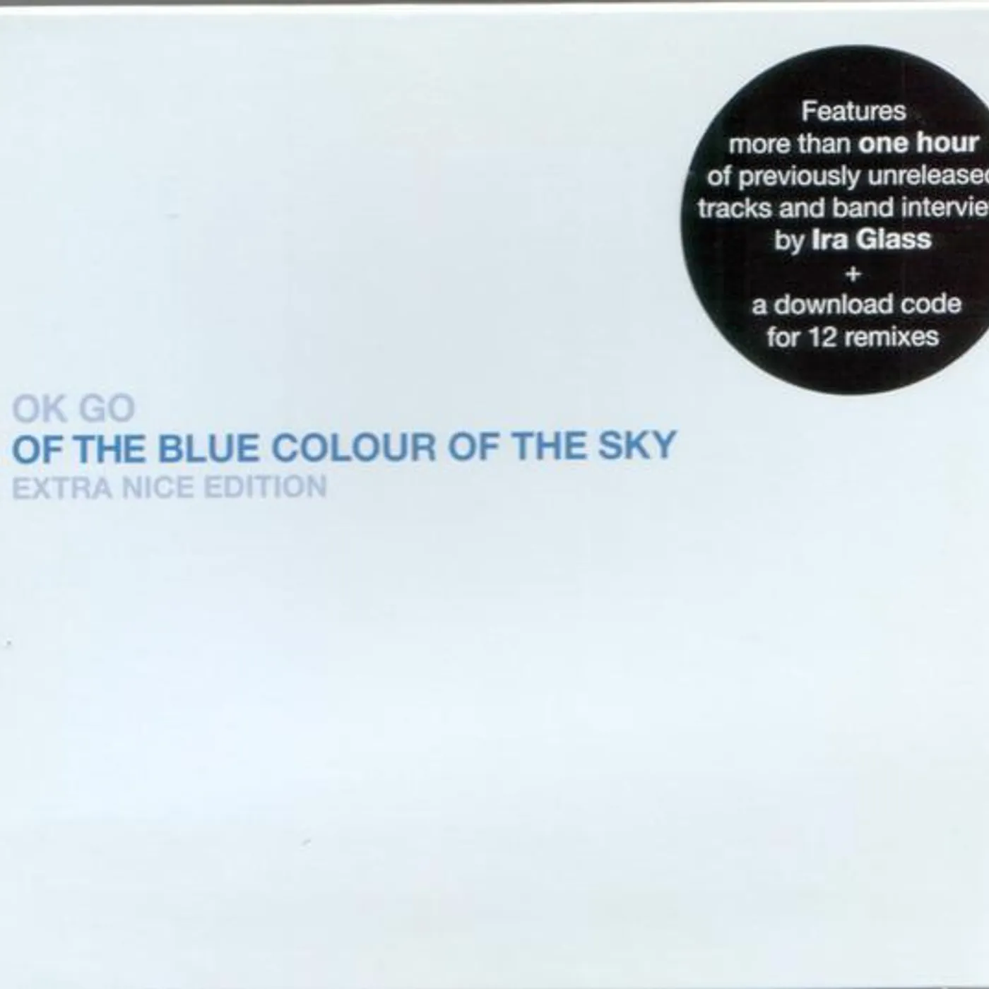 OK Go OF THE BLUE COLOUR OF THE SKY CD