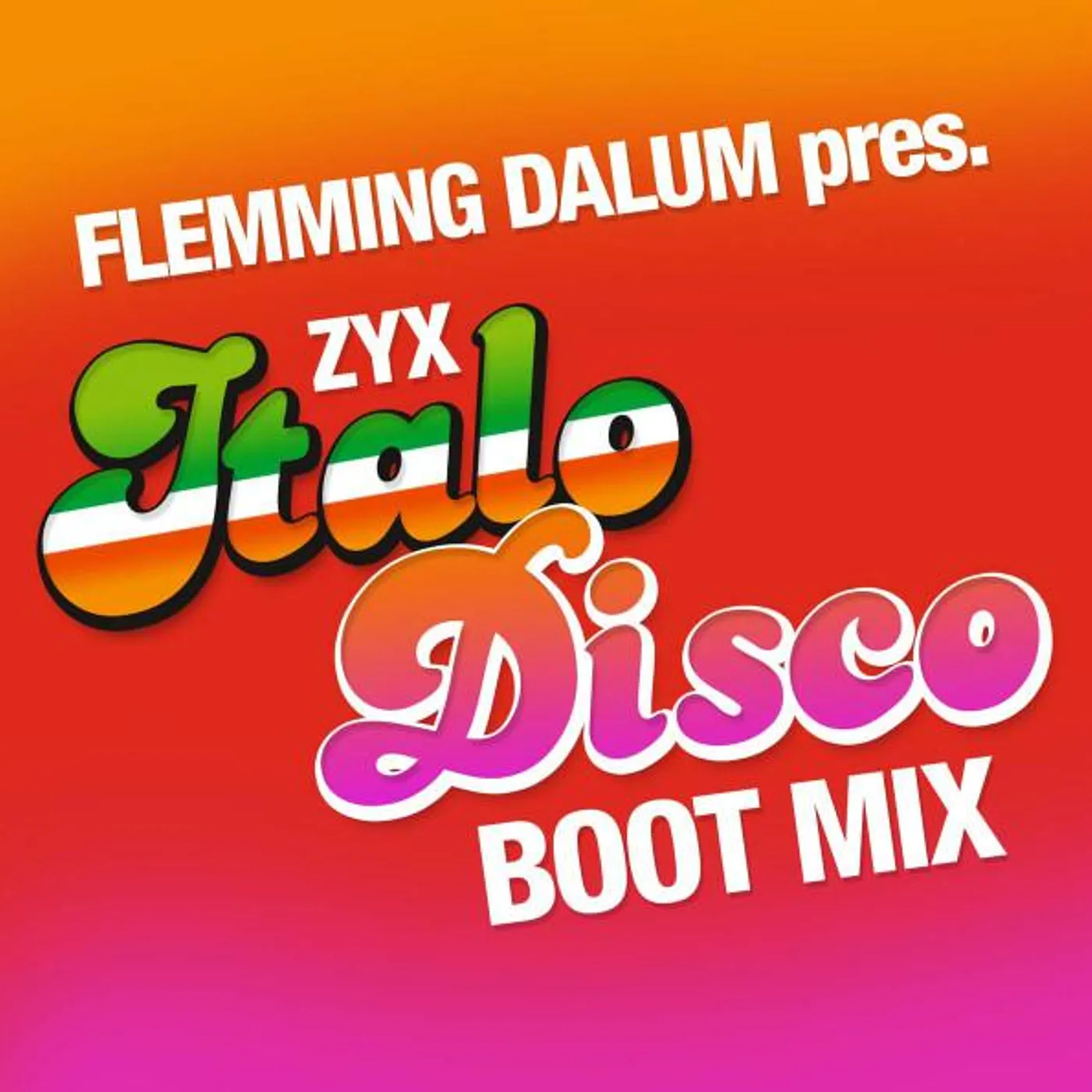 Various Artists  ZYX ITALO DISCO BOOT MIX (FLEMMING DALUM PRESENTS) Vinyl Record