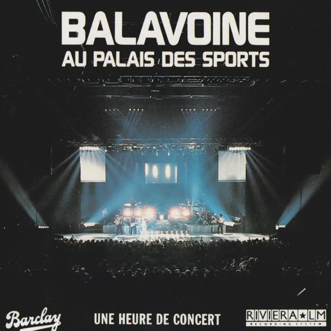 Daniel Balavoine AU PALAIS DES SPORTS CD