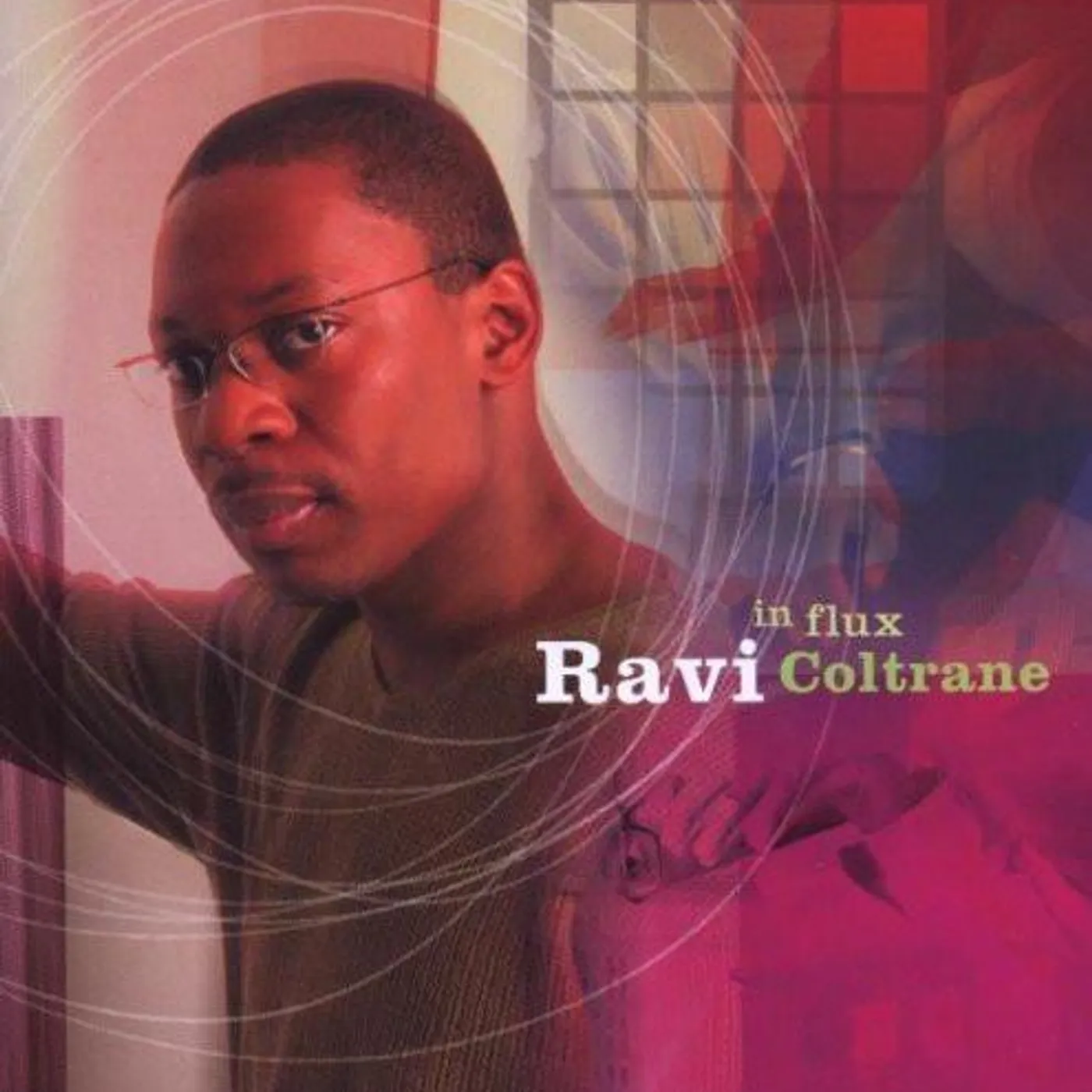 Ravi Coltrane IN FLUX CD