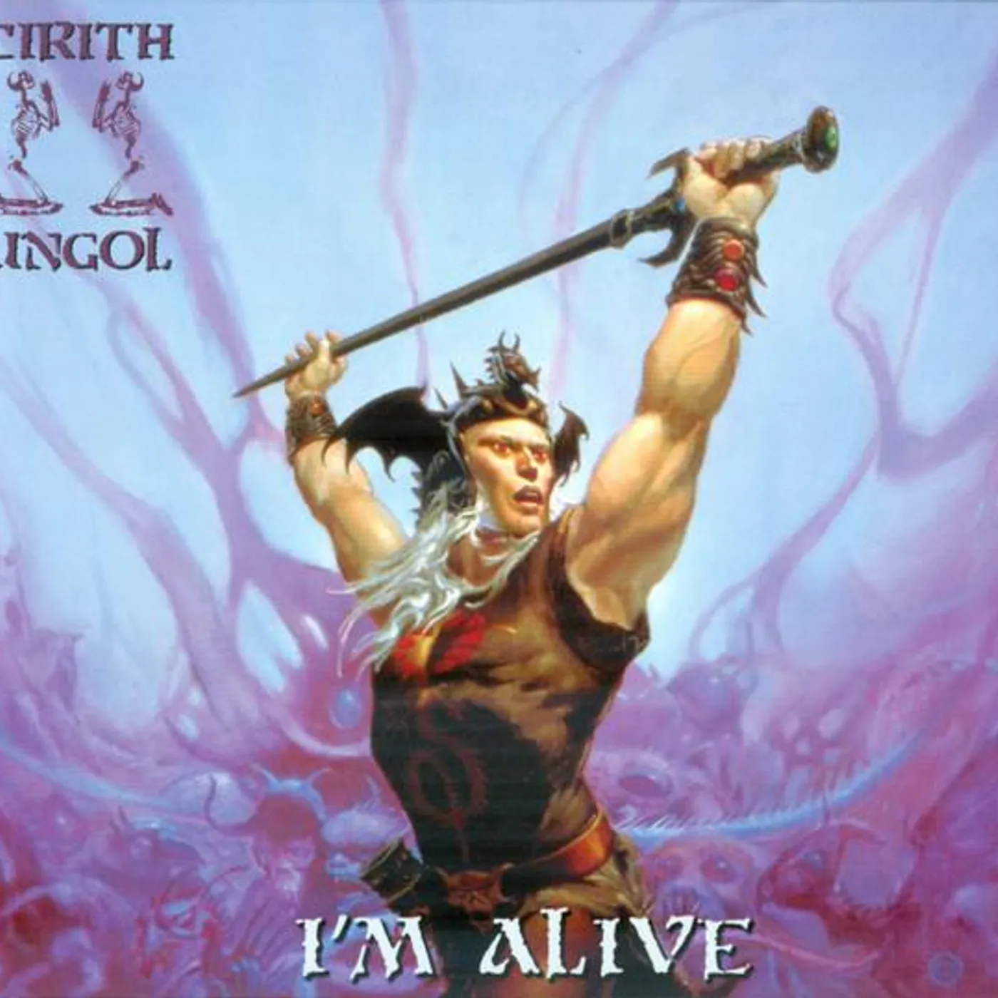 Cirith Ungol I'M ALIVE CD