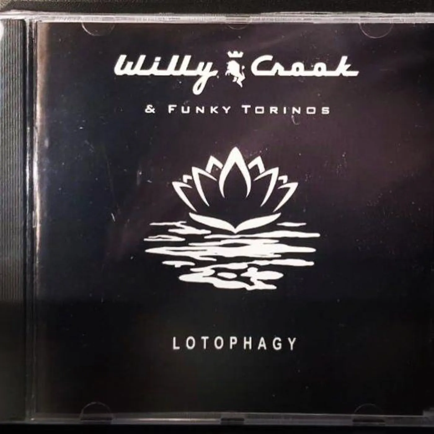 Willy Crook LOTOPHAGY CD