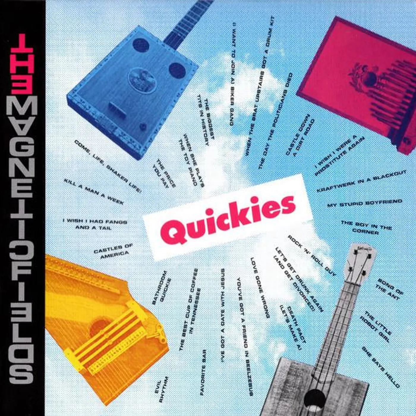The Magnetic Fields QUICKIES CD