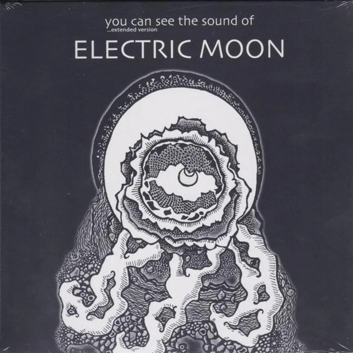 Electric Moon YOU CAN SEE THE SOUND OF…EXTENDED VERSION CD