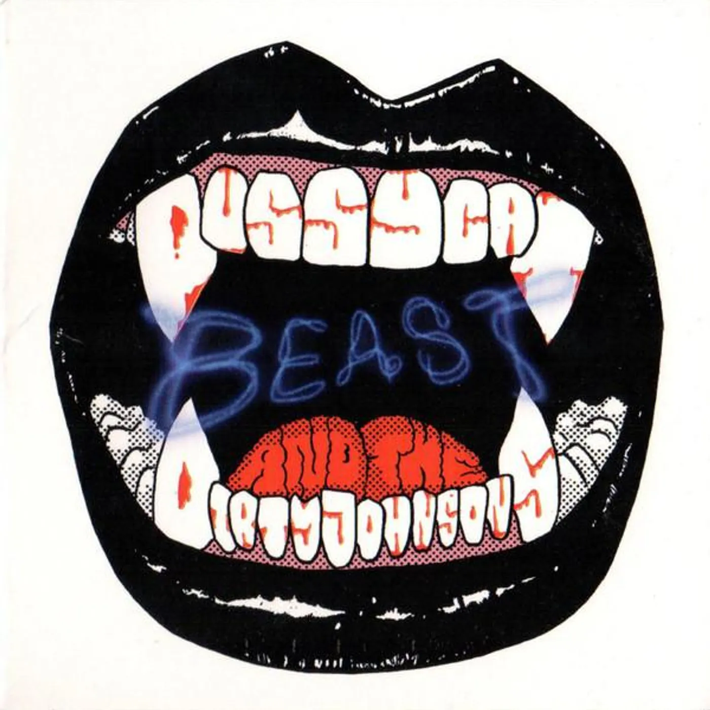 Pussycat and The Dirty Johnsons BEAST CD