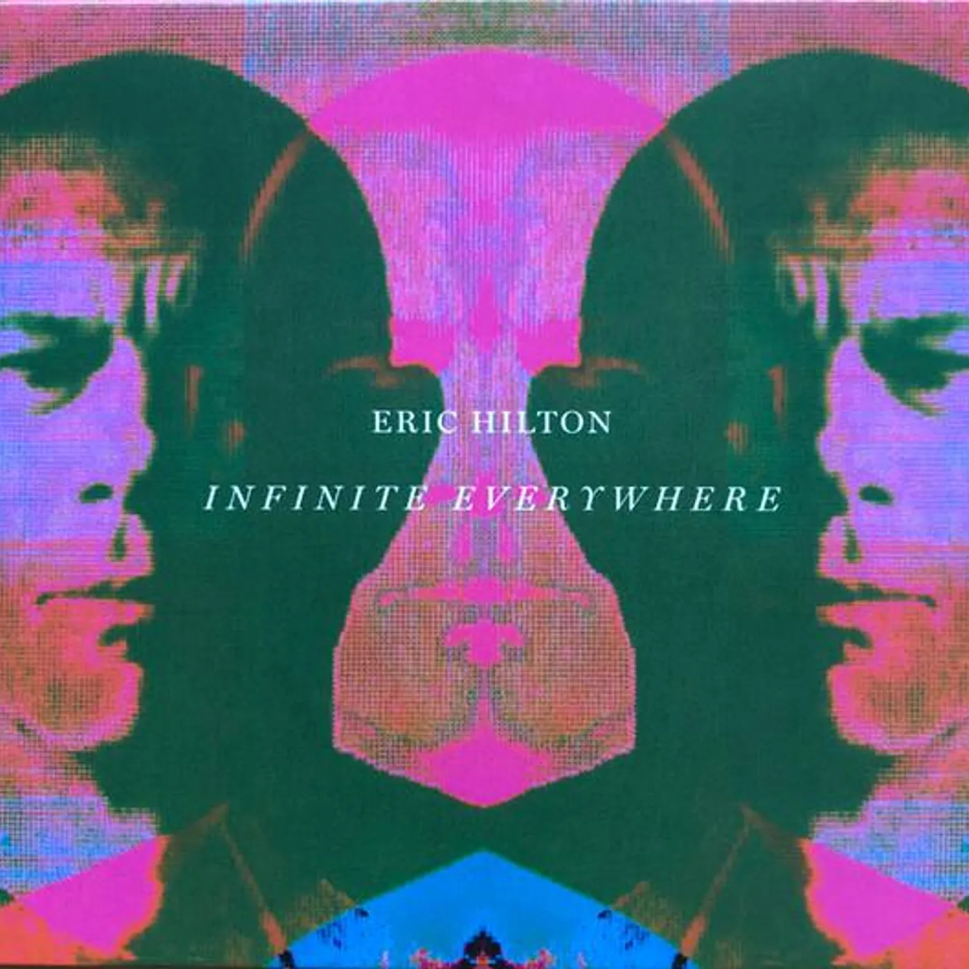Eric Hilton INFINITE EVERYWHERE CD