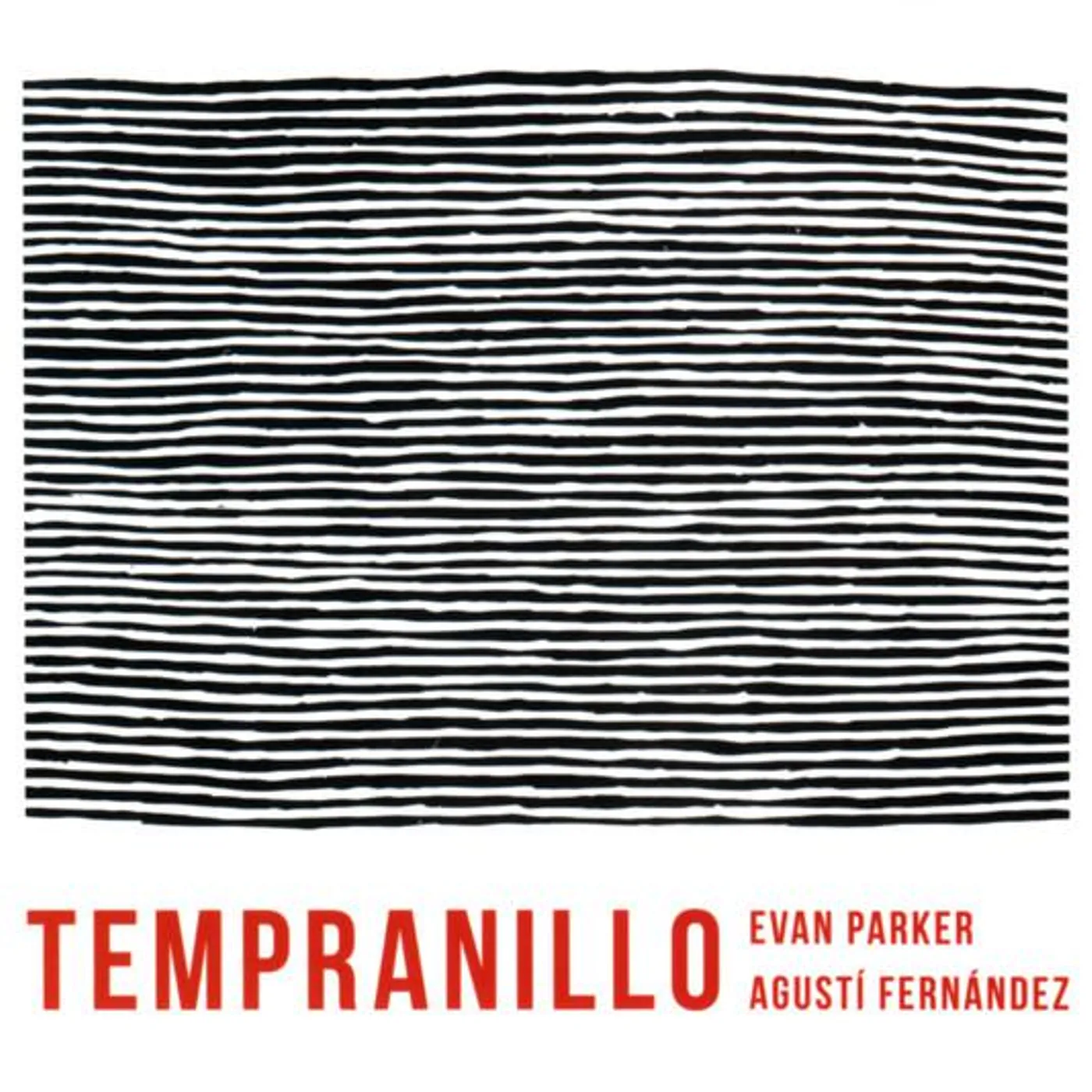 Evan Parker TEMPRANILLO CD