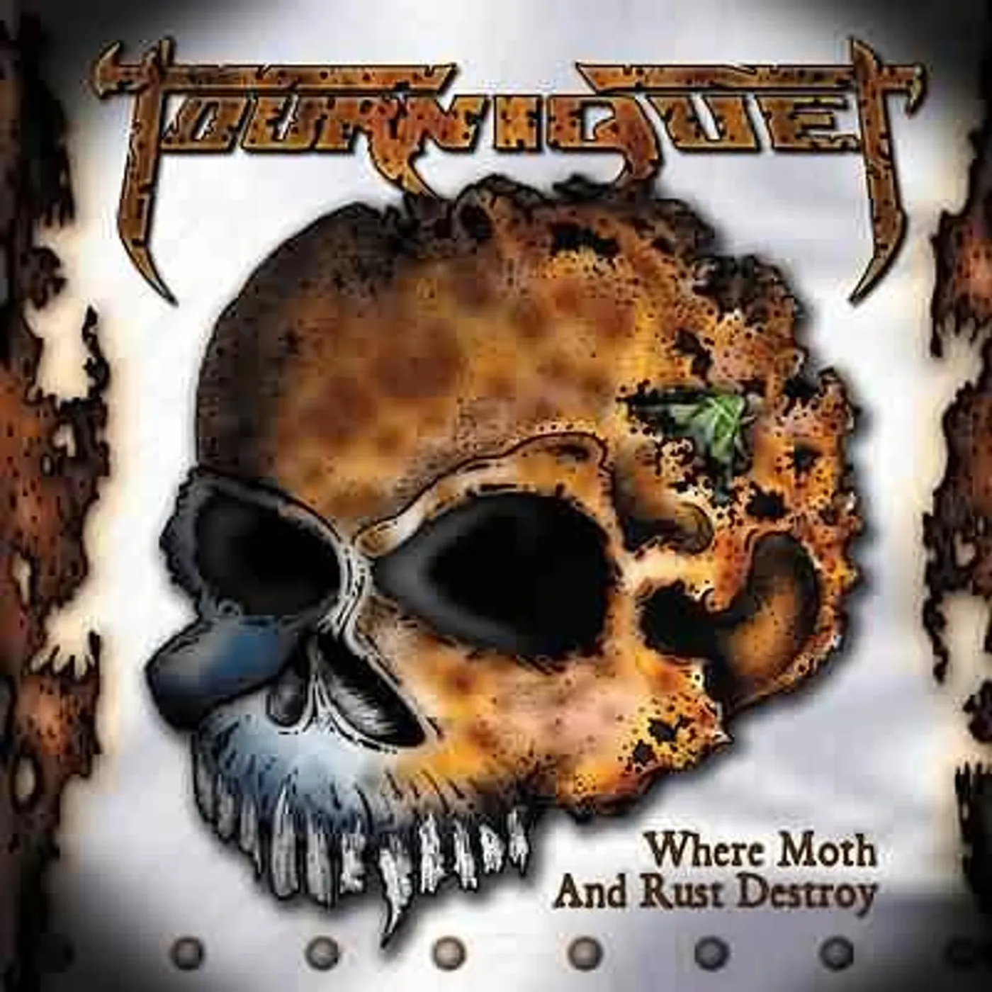 Tourniquet WHERE MOTH & RUST DESTROY CD