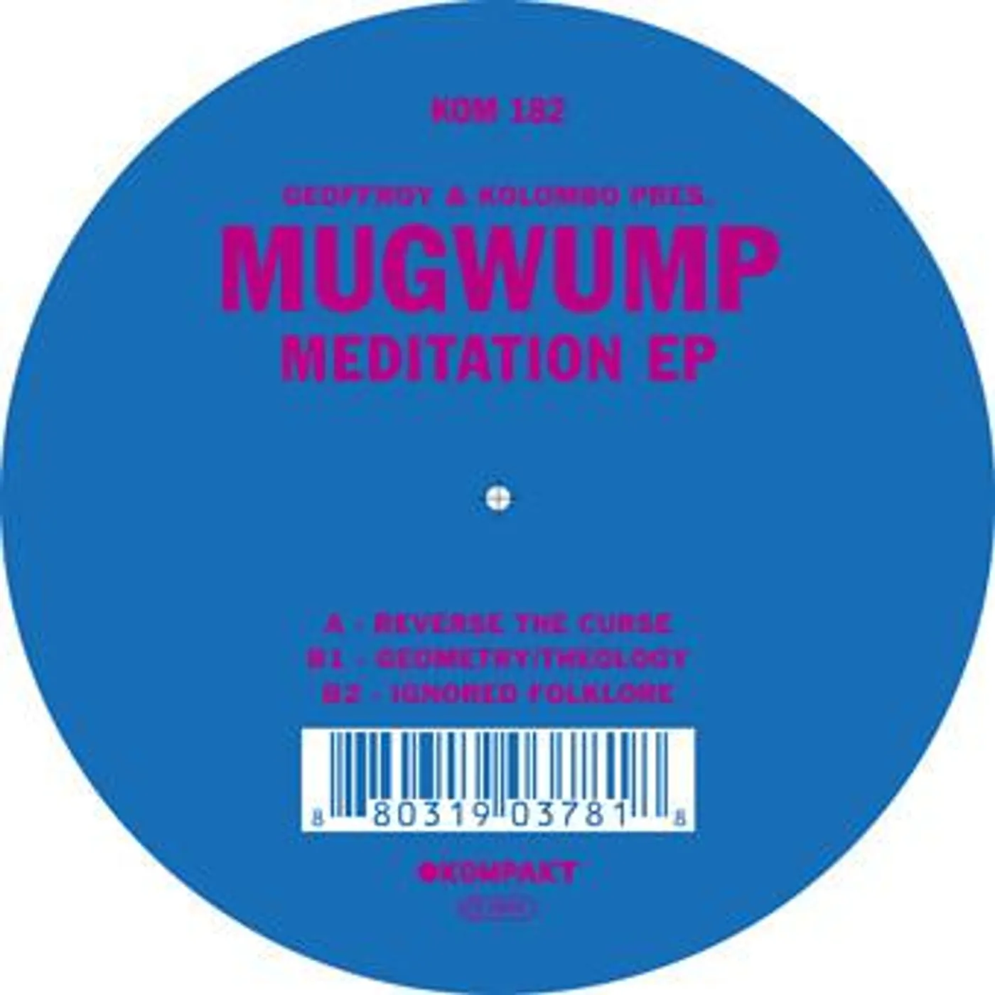 Geoffroy & Kolombo Pres Mugwump MEDITATION Vinyl Record