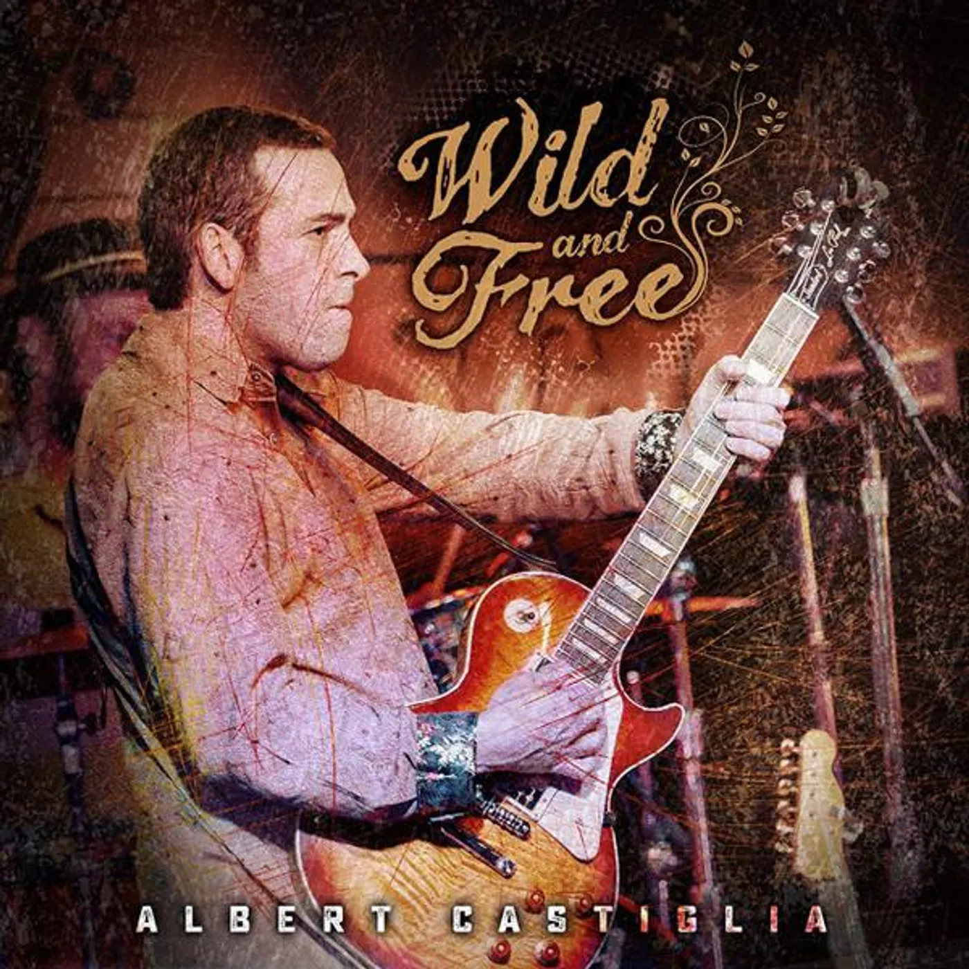 Albert Castiglia WILD & FREE: LIVE FROM THE FUNKY BISCUIT CD