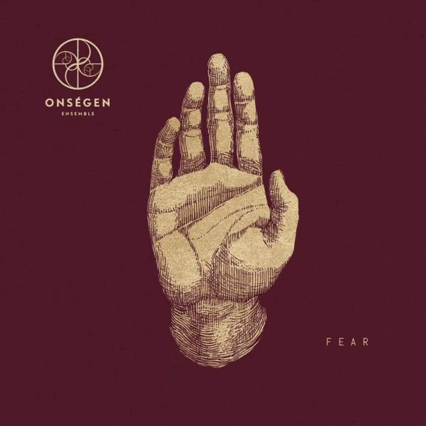 Onségen Ensemble FEAR CD