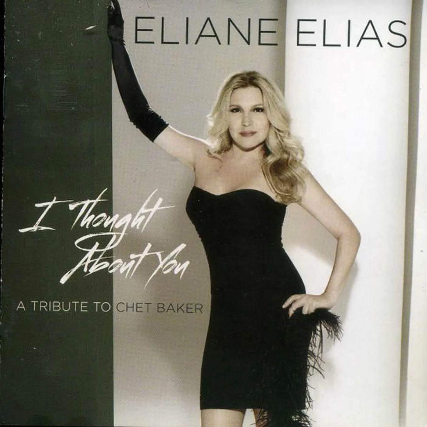 Eliane Elias I THOUGHT ABOUT YOU CD