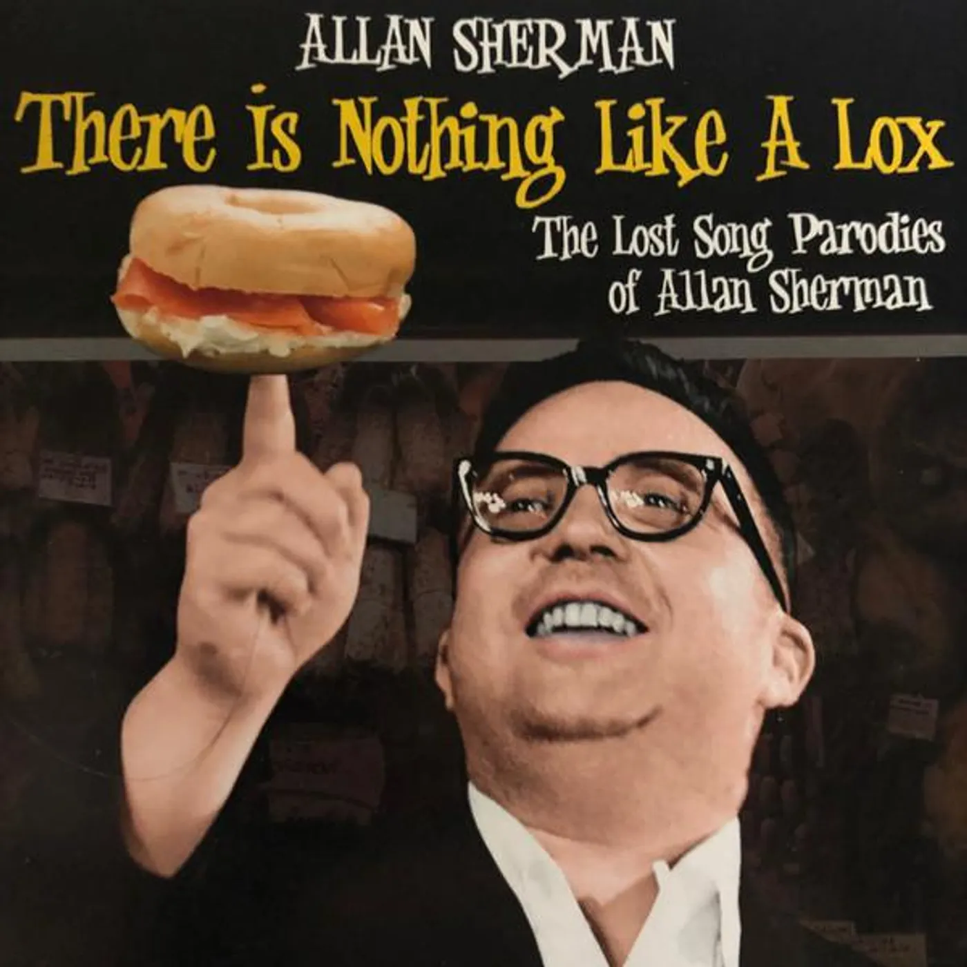 Allan Sherman THERE IS NOTHING LIKE A LOX: THE LOST SONG PARODIES OF ALAN SHERMAN CD