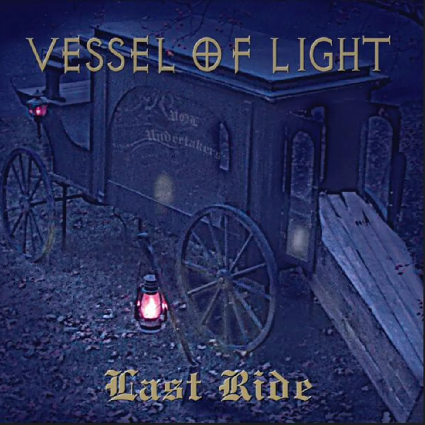 Vessel of Light LAST RIDE CD