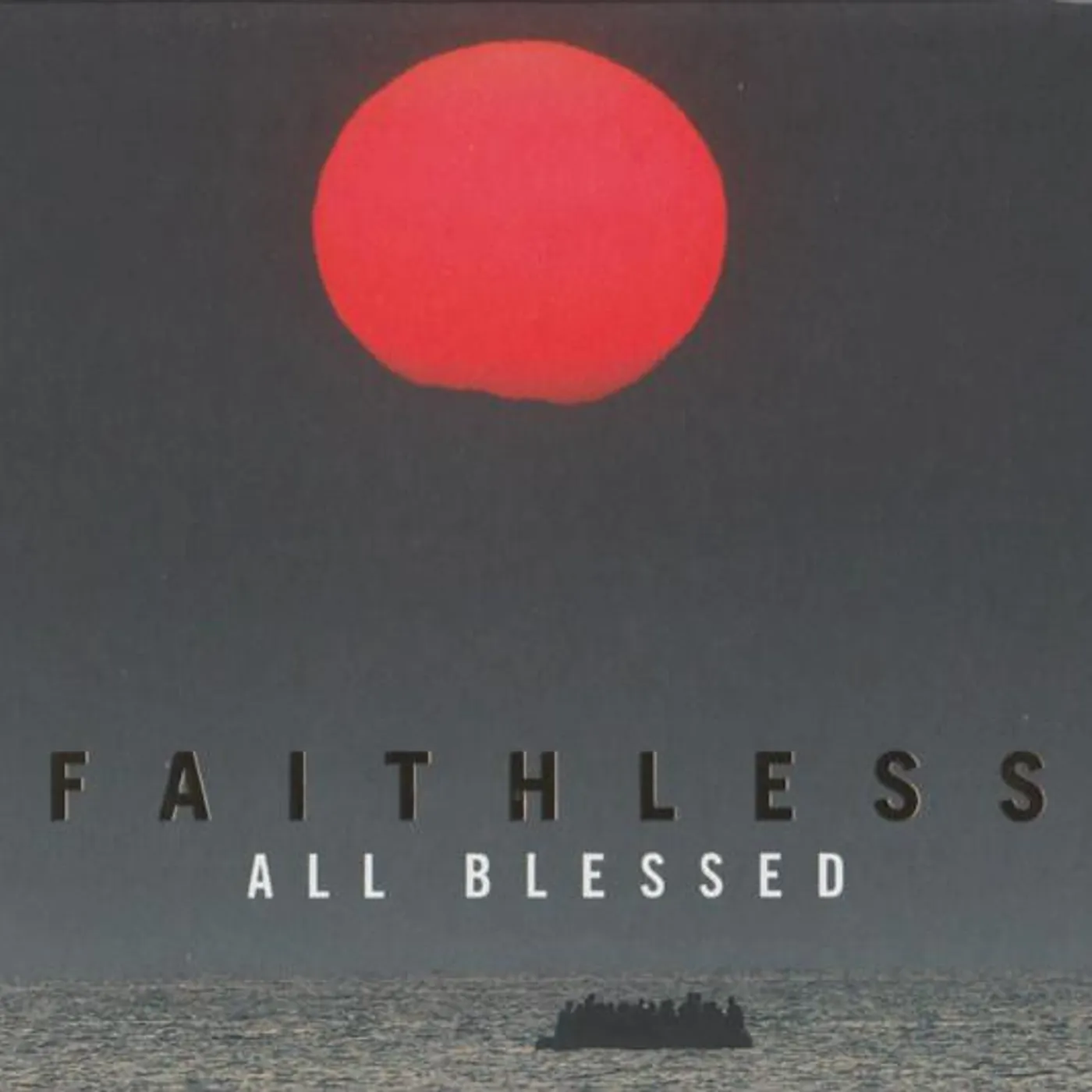 Faithless ALL BLESSED CD